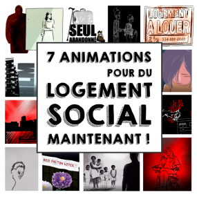 7 animations pour du logement social maintenant!