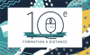 10e anniversaire. Formation à distance.