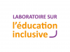 Laboratoire sur l’éducation inclusive.
